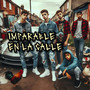 Imparable en la calle