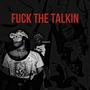 **** THE TALKIN (Explicit)