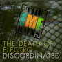 The Death Of Electro (The EMF Remixes) [Explicit]