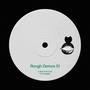 Rough Demos 01