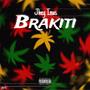 Brakiti (Explicit)