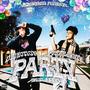 Party (feat. Pistolero2k & Seepy) [Explicit]