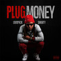 Plug Money (Explicit)