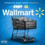 Wallmart (Explicit)