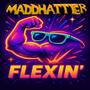 Flexin'