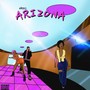 Arizona (Explicit)