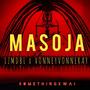 MASOJA (feat. VONNEYVONNERAY) [Explicit]