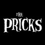 The Pricks: Collections, Vol. I & II (Explicit)