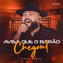 Avisa que o Barão Chegou! (Ao Vivo) [Explicit]
