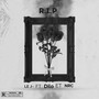 R.I.P (Explicit)