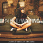 Joanna Beasley Karaoke: Patiently Waiting