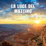 La luce del mattino