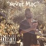 Never Mac (Explicit)