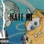 Kashh (Hate Me) [Explicit]