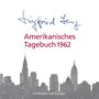 Amerikanisches Tagebuch 1962