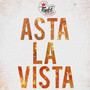 Astalavista (Explicit)