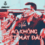 Tao Ko Ghét Mày Đâu (Studio Session)