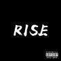 Rise (Explicit)