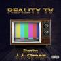 Reality TV (Explicit)