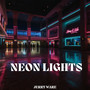 NEON LIGHTS