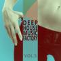 #deephouse Music Factory - Vol.5