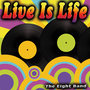 Live Is Life - Single