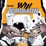 Win Tomorrow (Explicit)