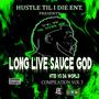 HTID VS DA WORLD COMPILATION VOL.3 LONG LIVE SAUCE GOD (Explicit)