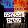 Freedom Dance (2 Samuel 6:14)