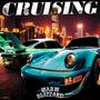 Cruising (Explicit)