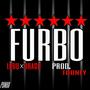 FURBO (feat. Dragooo) [Explicit]