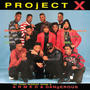 Project X (Armed & Dangerous) [Explicit]