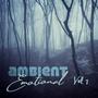 Ambient Emotional, Vol. 1