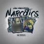 Narcotics (Explicit)