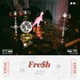 Fre$h Air (Explicit)