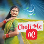 Choli Me AC