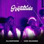 Gratitude (feat. King Soundboi) [Explicit]