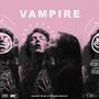 Vampire (Make Love) (feat. holdmybreath.) [Explicit]