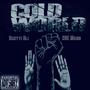 Cold World (feat. DBE Webb) [Explicit]