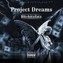 Project Dreams (Explicit)