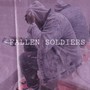 Fallen Soldiers (Explicit)