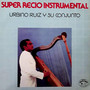 Súper Recio Instrumental