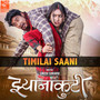 Timilai Saani (From 