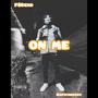 On Me (feat. Rapitmeechy) [Explicit]