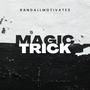 Magic trick (Explicit)