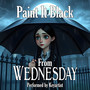 Paint It Black (From 