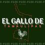 El gallo de tamaulipas (Explicit)