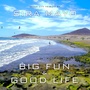 Big Fun & Good Life (Mix 2017)