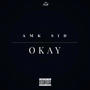 Okay (Freestyle) [Explicit]