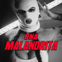 Una Malandrita